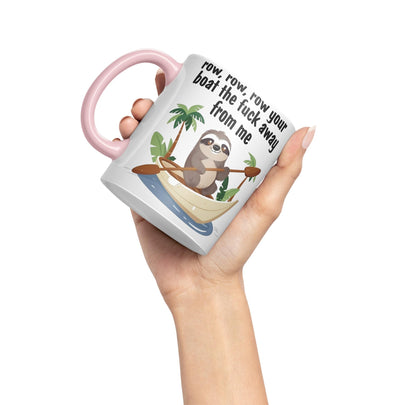 Row, Row, Your Boat thef… Away from Me Sarcastic Joke Ceramic Coloured Mug Cup for Tea Coffee Hot Brew 330ml 11 Oz Gift