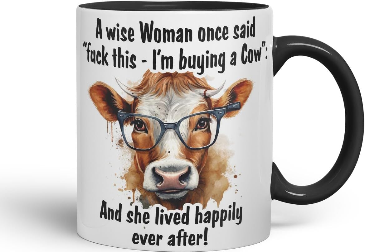 Vixar A Wise Woman Once Said I’m Buying a Cow – Coloured Ceramic Mug Cup Gift, 11oz (Black)