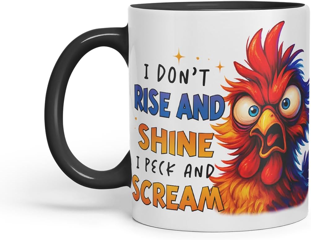 Vixar I Don't Rise and Shine I Peck and Scream Funny Chicken Mug – Coloured Ceramic Mug Cup Gift, 11oz (Black)