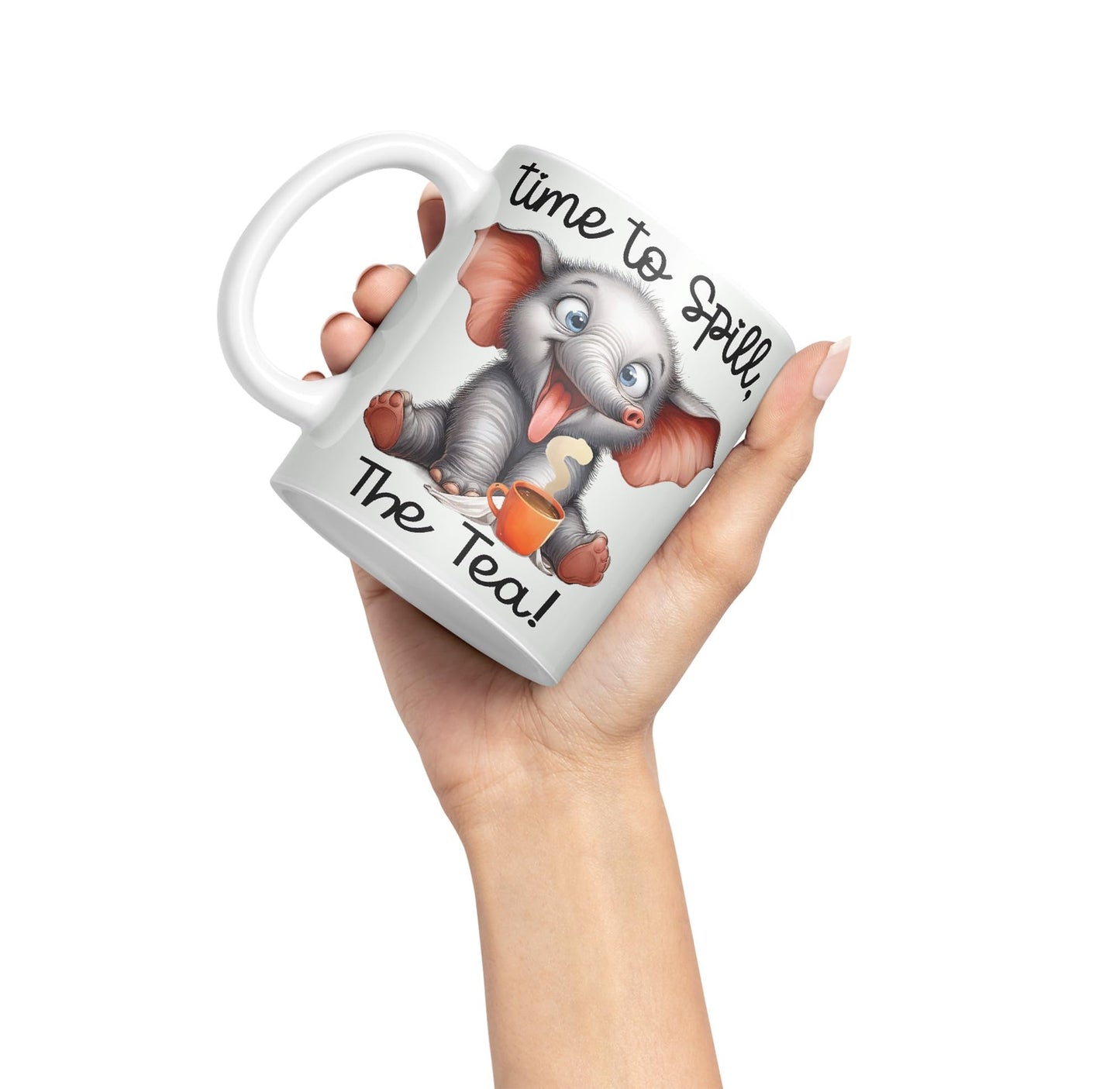 Time to Spill The Tea Elephant Joke sarkasm Sarcastic Ceramic Coloured Mug Cup for Tea Coffee Hot Brew 330ml 11Oz Gift