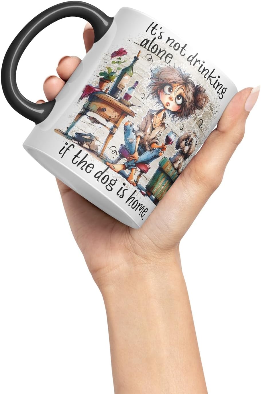 Vixar It’s Not Drinking Alone If The Dog is Home Funny Wine & Dog Coloured Mug Cup 11oz (Black)