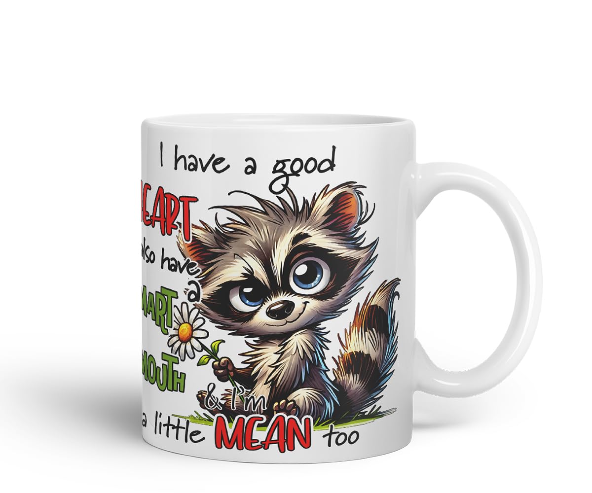Vixar I Have a Good Heart But This Mouth Funny Raccoon – Coloured Ceramic Mug Cup Gift, 11oz (Black)