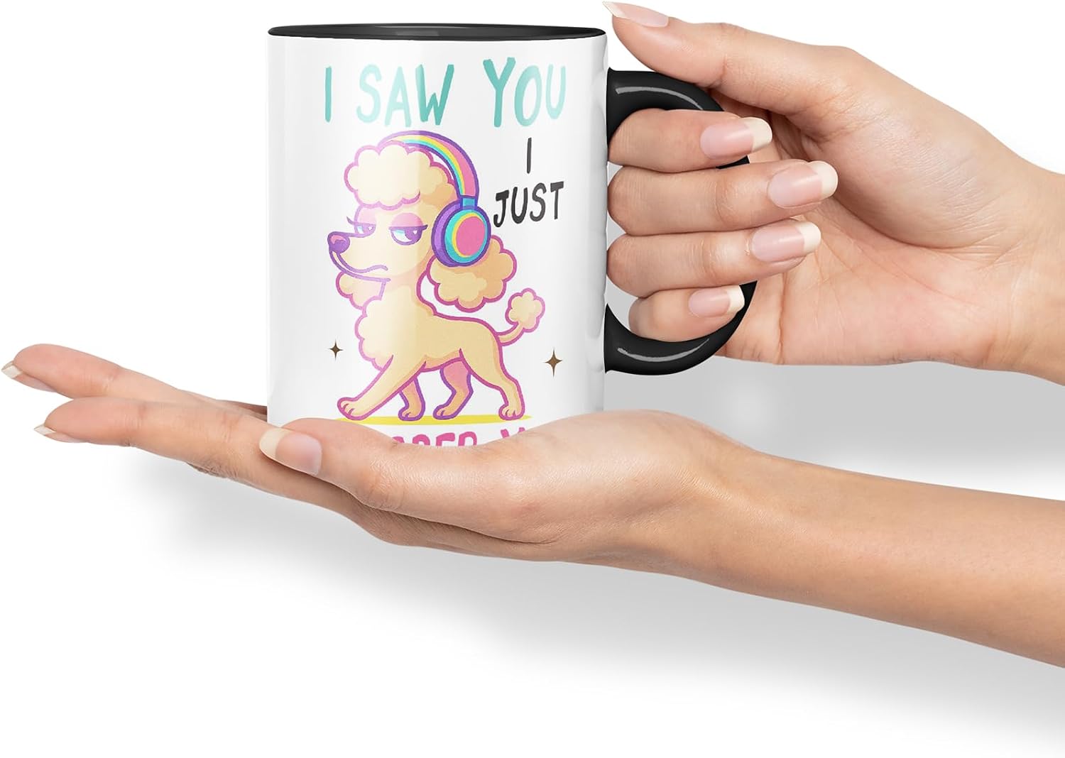 Vixar I Saw You. I Just Ignored You Poodle Dog Mug – Coloured Ceramic Mug Cup Gift, 11oz (Black)