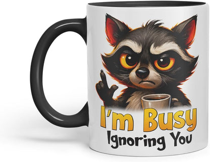 Vixar I'm Busy Ignoring You Sarcastic Raccoon – Coloured Ceramic Mug Cup Gift, 11oz (Black)