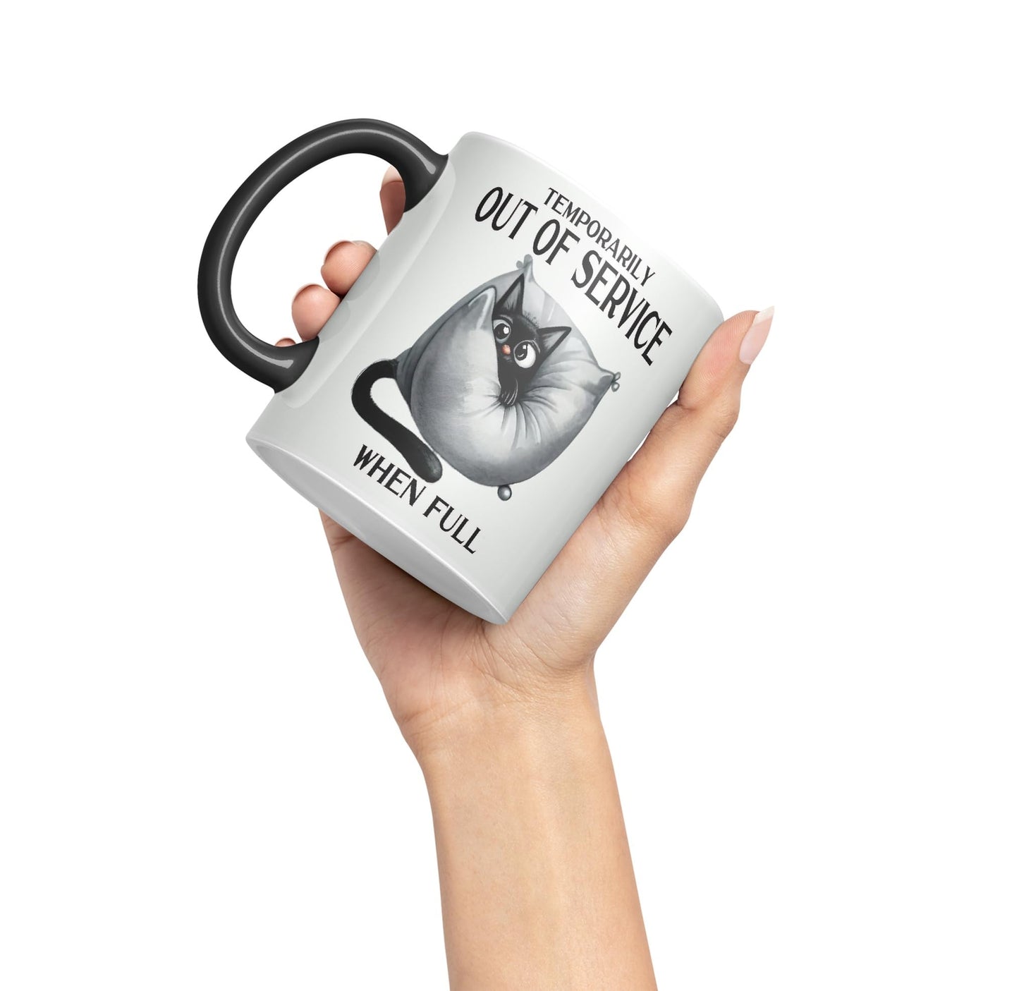 Temporarily Out of Service When Full cat Kitten Joke sarkasm Sarcastic Ceramic Coloured Mug Cup for Tea Coffee Hot Brew 330ml 11Oz Gift