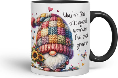 Vixar You're the Strongest Woman I've Ever Gnome Mom Mother Mum Mug – Coloured Ceramic Mug Cup Gift, 11oz (Black)