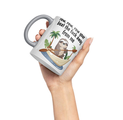 Row, Row, Your Boat thef… Away from Me Sarcastic Joke Ceramic Coloured Mug Cup for Tea Coffee Hot Brew 330ml 11 Oz Gift