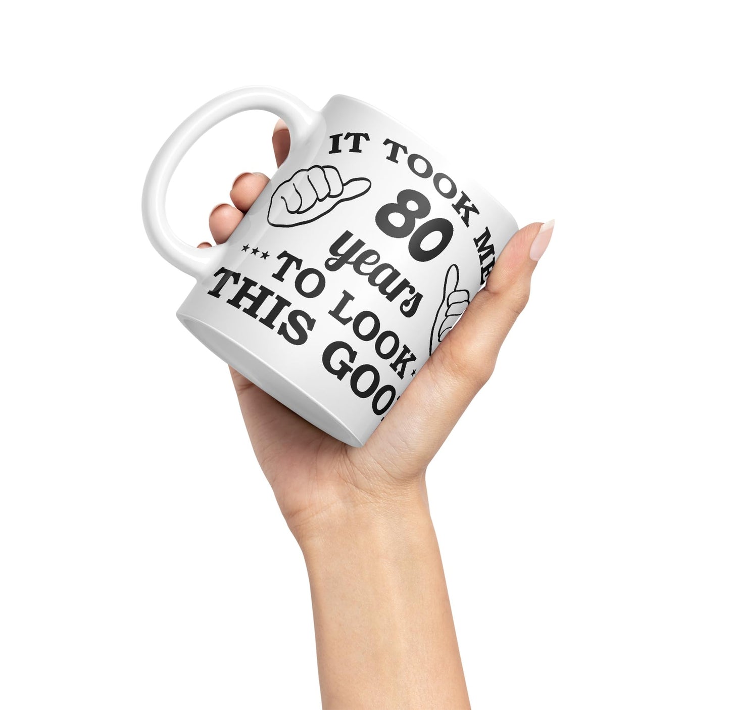 Vixar It Took me 80 Years to Look This Good Happy Birthday Ceramic Coloured Mug Cup Gift Coffee Tea