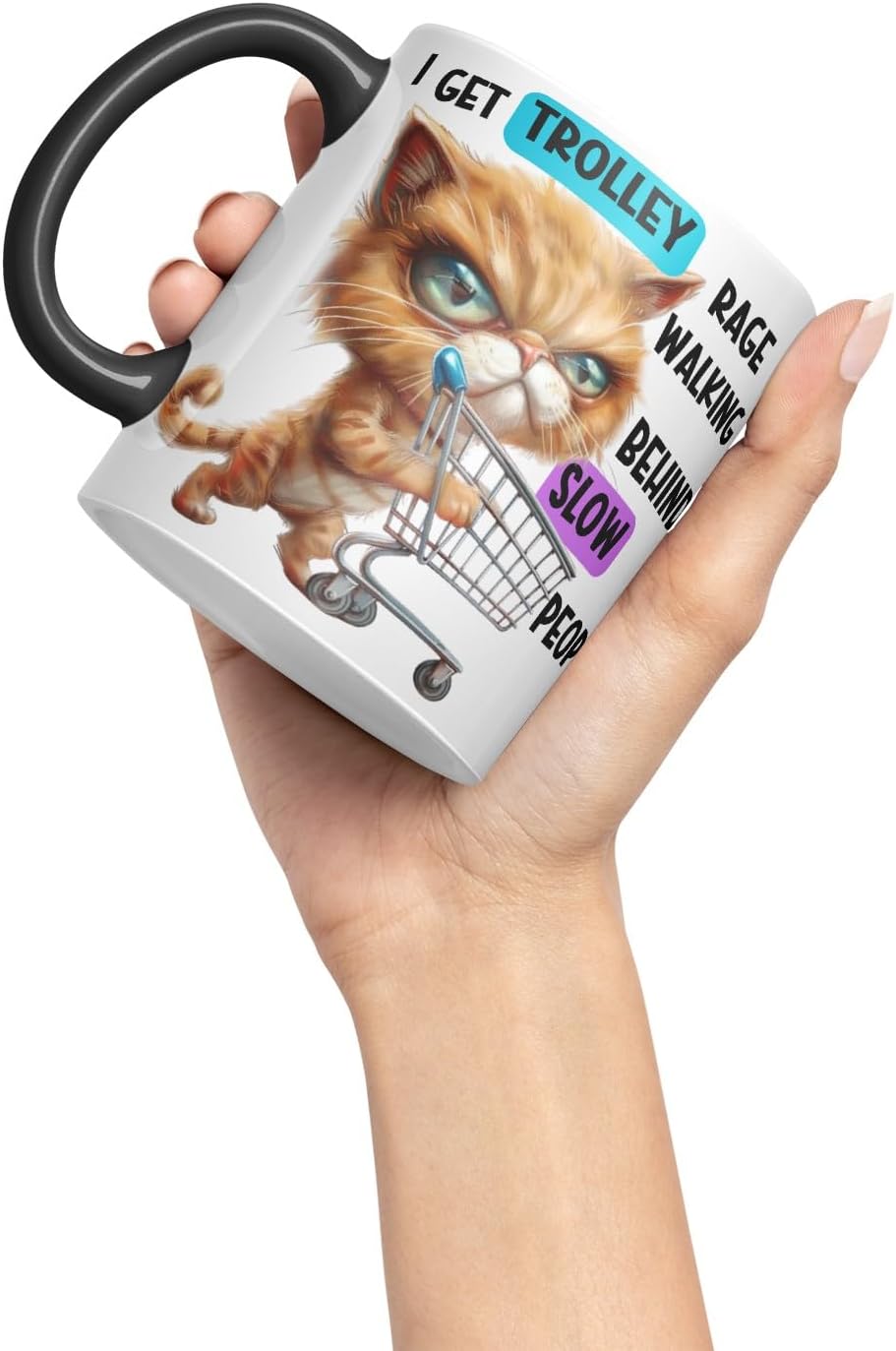 Vixar Trolley Rage Cat Mug – Angry Cat Shopping Quote – Coloured Ceramic Mug Cup Gift, 11oz (Black)