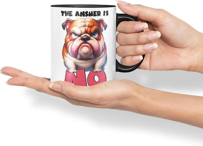 Vixar The Answer is No Bulldog Dog Coloured Ceramic Mug Cup 11oz Funny Sarcastic Gift (Black)
