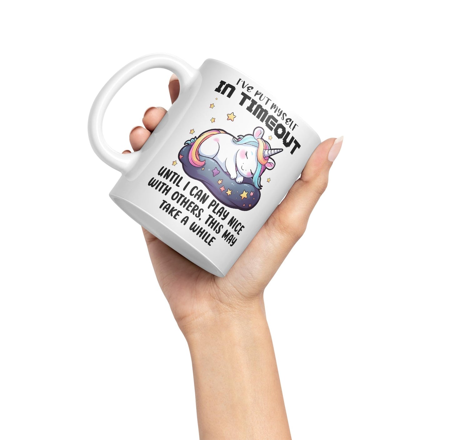 I've Put Myself in Timeout Until I can Play Nice with Others, This May take a While Unicorn Joke sarkasm Sarcastic Ceramic Coloured Mug Cup for Tea Coffee Hot Brew 330ml 11Oz Gift