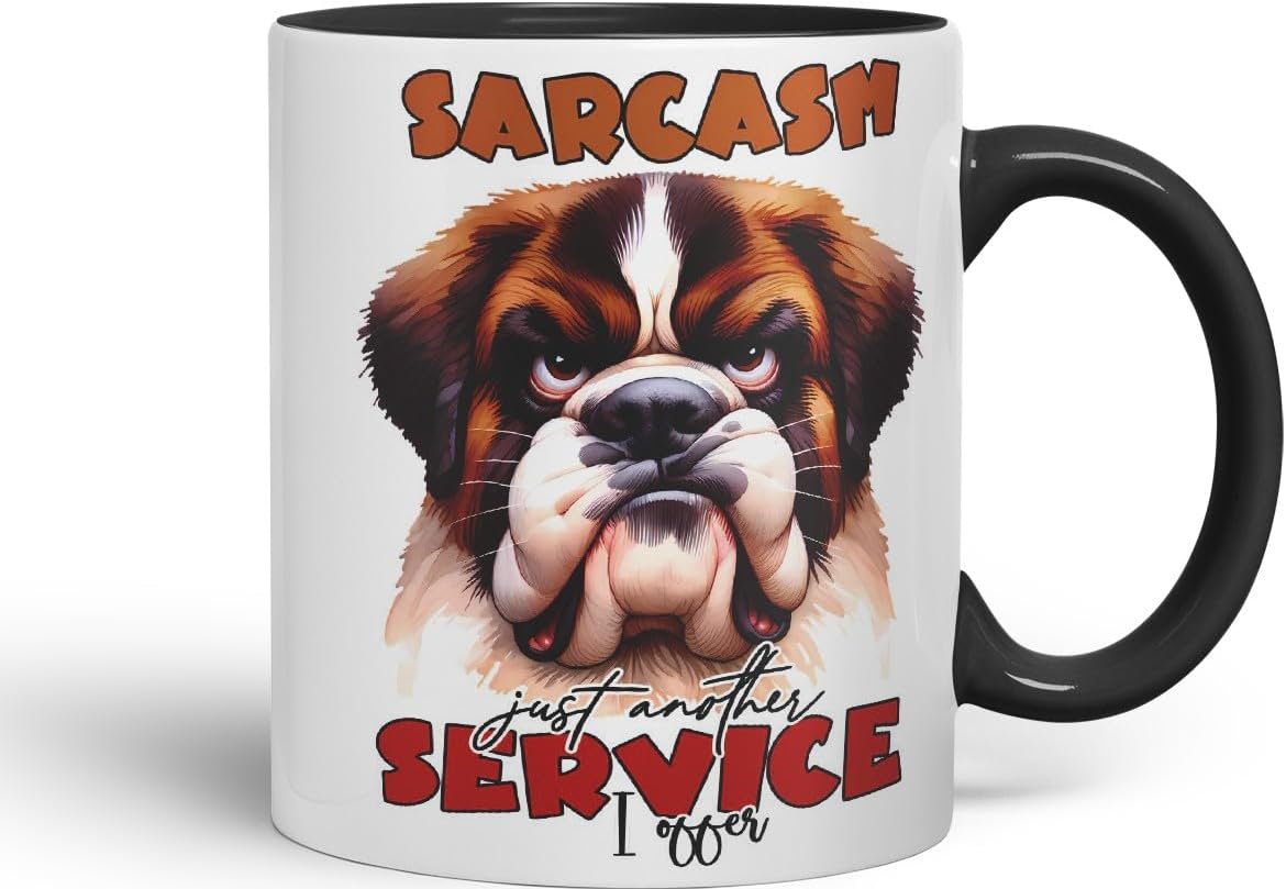 Vixar Sarcasm: Just Another Service I Offer Dog Coloured Ceramic Mug Cup 11oz Funny Sarcastic Gift (Black)