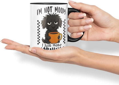 Vixar I'm Not Moody. I Just Hate Mornings Black Dog Mug – Coloured Ceramic Mug Cup Gift, 11oz (Black)