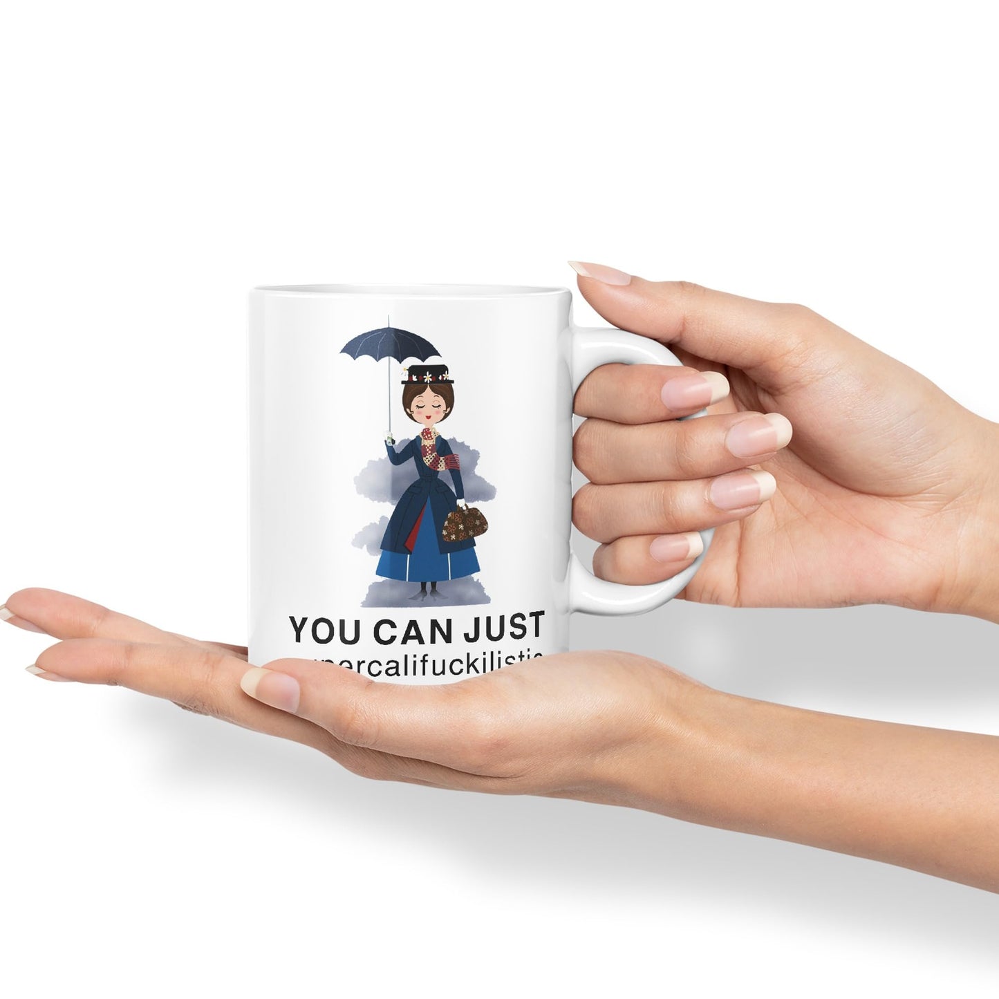 Vixar You Can Just Supercalifuckilistic Kissmyassadocious Mary Poppins Ceramic 330 ml Coloured Mug Cup Gift Tea Coffee Christmas Office Home Funny Joke