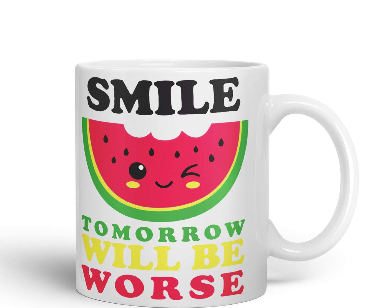 Vixar Smile Tomorrow Will be Worse Joke Ceramic Coloured Mug Cup Gift Tea Coffee Christmas Office Home Work