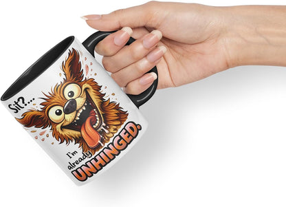 Vixar Sit I'm Already Unhinged Funny Dog Mug – Coloured Ceramic Mug Cup Gift, 11oz (Black)
