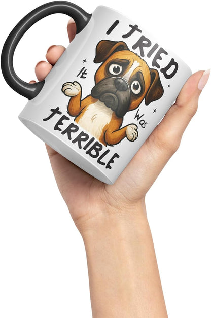 Vixar I Tried. It was Terrible Boxer Dog Mug – Coloured Ceramic Mug Cup Gift, 11oz (Black)