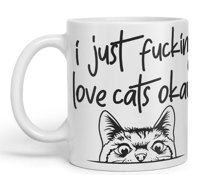 Vixar I just f_ucking Love Cats Okay, Hidden, Hiding Kitten cat Joke sarkasm Ceramic Coloured Mug Cup for Tea Coffee Hot Brew 330ml 11Oz Gift V1