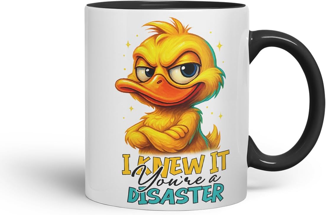 Vixar I Knew It You're A Disaster Funny Duck Mug – Coloured Ceramic Mug Cup Gift, 11oz (Black)