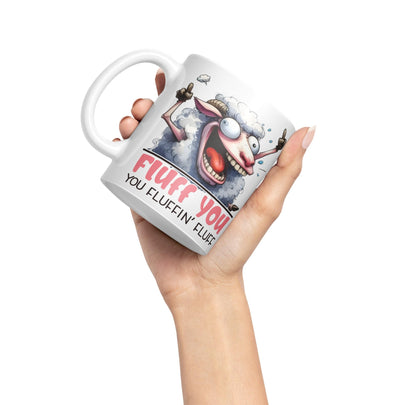 Fluff You, You Fluffin' Fluff Sheep Joke sarkasm Sarcastic Ceramic Coloured Mug Cup for Tea Coffee Hot Brew 330ml 11Oz Gift