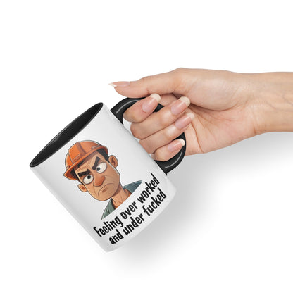 Feeling Over Worked and Under f… Sarcastic Joke Ceramic Coloured Mug Cup for Tea Coffee Hot Brew 330ml 11 Oz