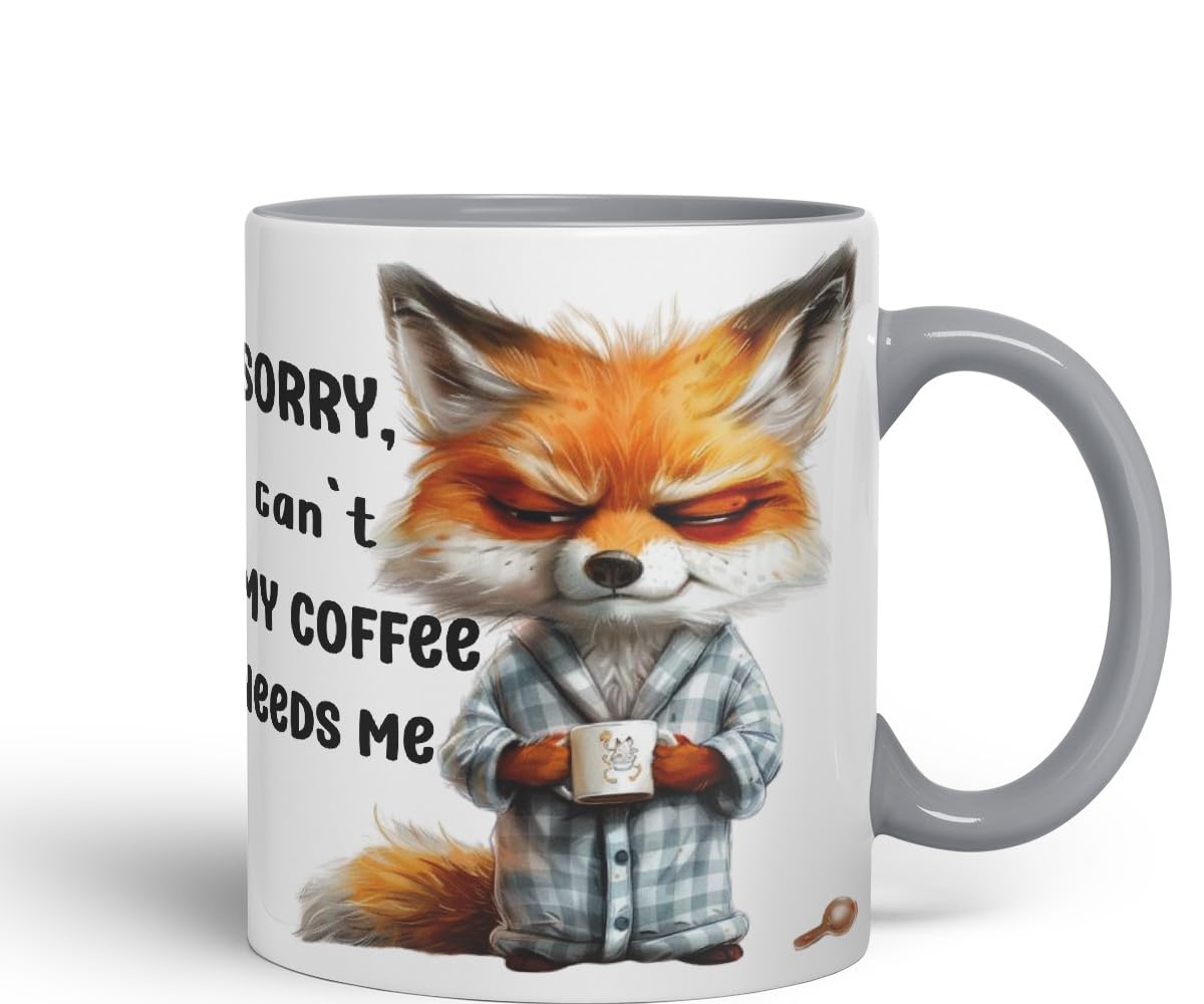 Vixar Sorry, My Coffee Needs Me Sarcastic Fox Coloured Ceramic Mug Cup Gift 11oz (Black)
