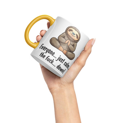 Everyone… just Calm… The f.. Down! Sloth Sarcastic Joke Ceramic Coloured Mug Cup for Tea Coffee Hot Brew 330ml 11 OZ