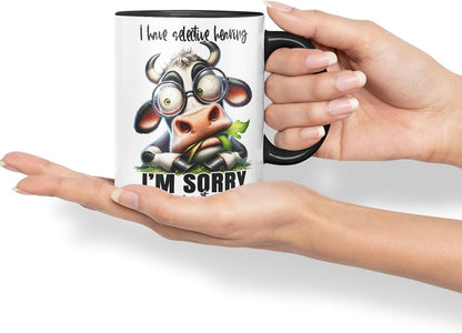 Vixar Mug with I Have Selective Hearing – I’m Sorry You were Not Selected Coloured Ceramic Mug Cup 11oz Funny Sarcastic Gift (Black)