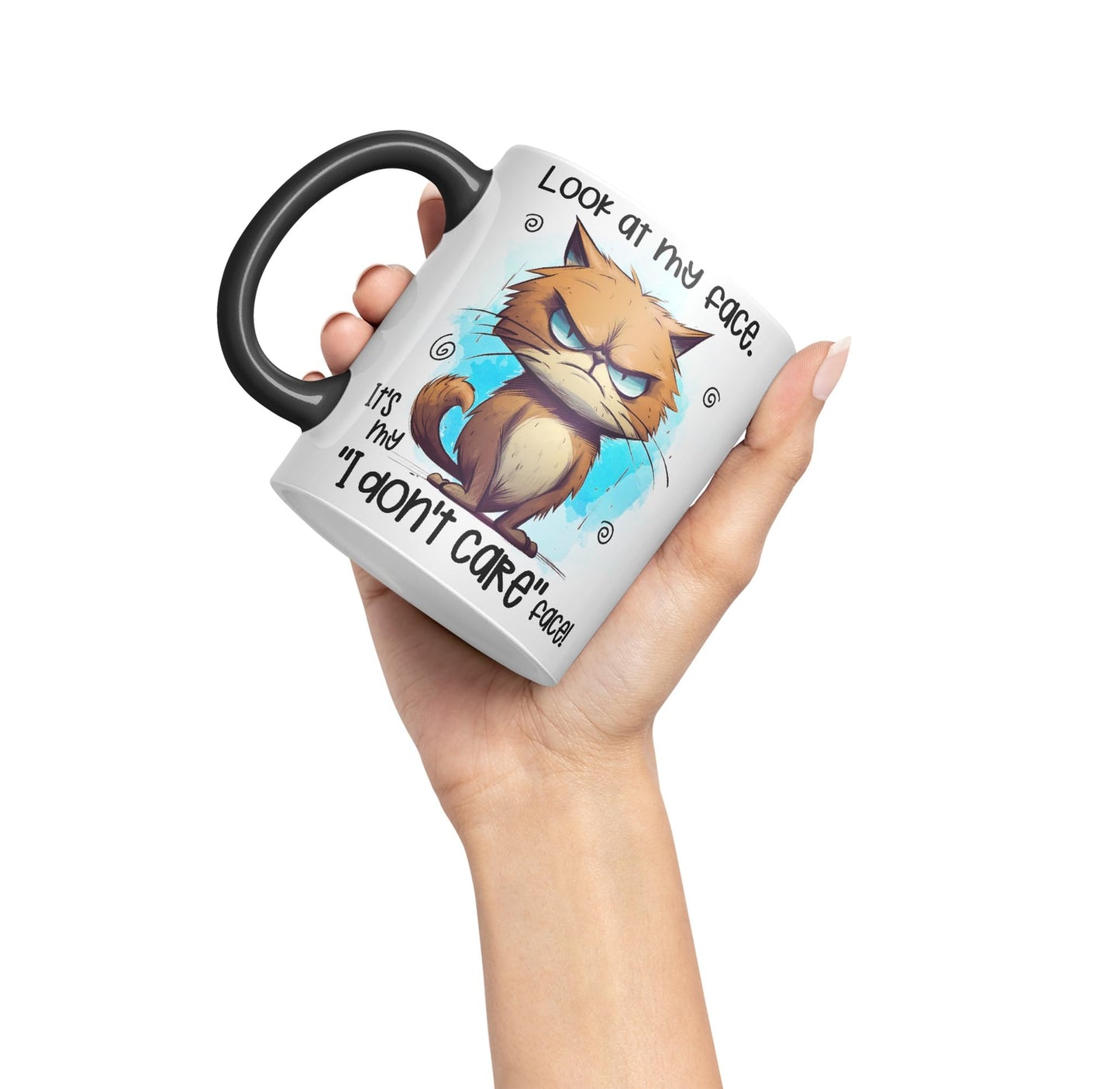 Look at My face, It's My ''I Don't Care'' face, cat Joke sarkasm Sarcastic Ceramic Coloured Mug Cup for Tea Coffee Hot Brew 330ml 11Oz Gift