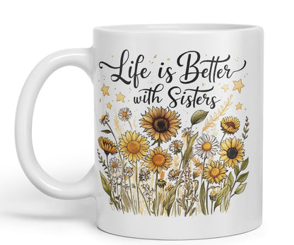 Vixar Life is Better with Sisters Coloured Mug Cup Floral Sister Gift 11oz (Black)