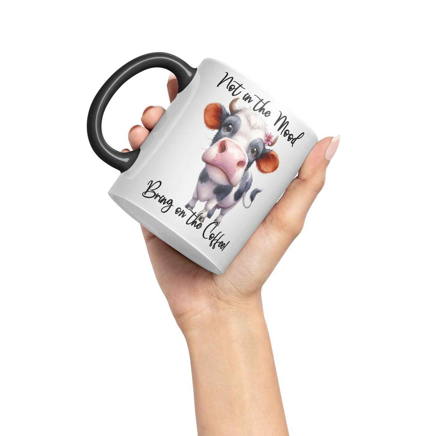 Not in The Mood Bring on The Coffee Cow Joke sarkasm Sarcastic Ceramic Coloured Mug Cup for Tea Coffee Hot Brew 330ml 11Oz Gift