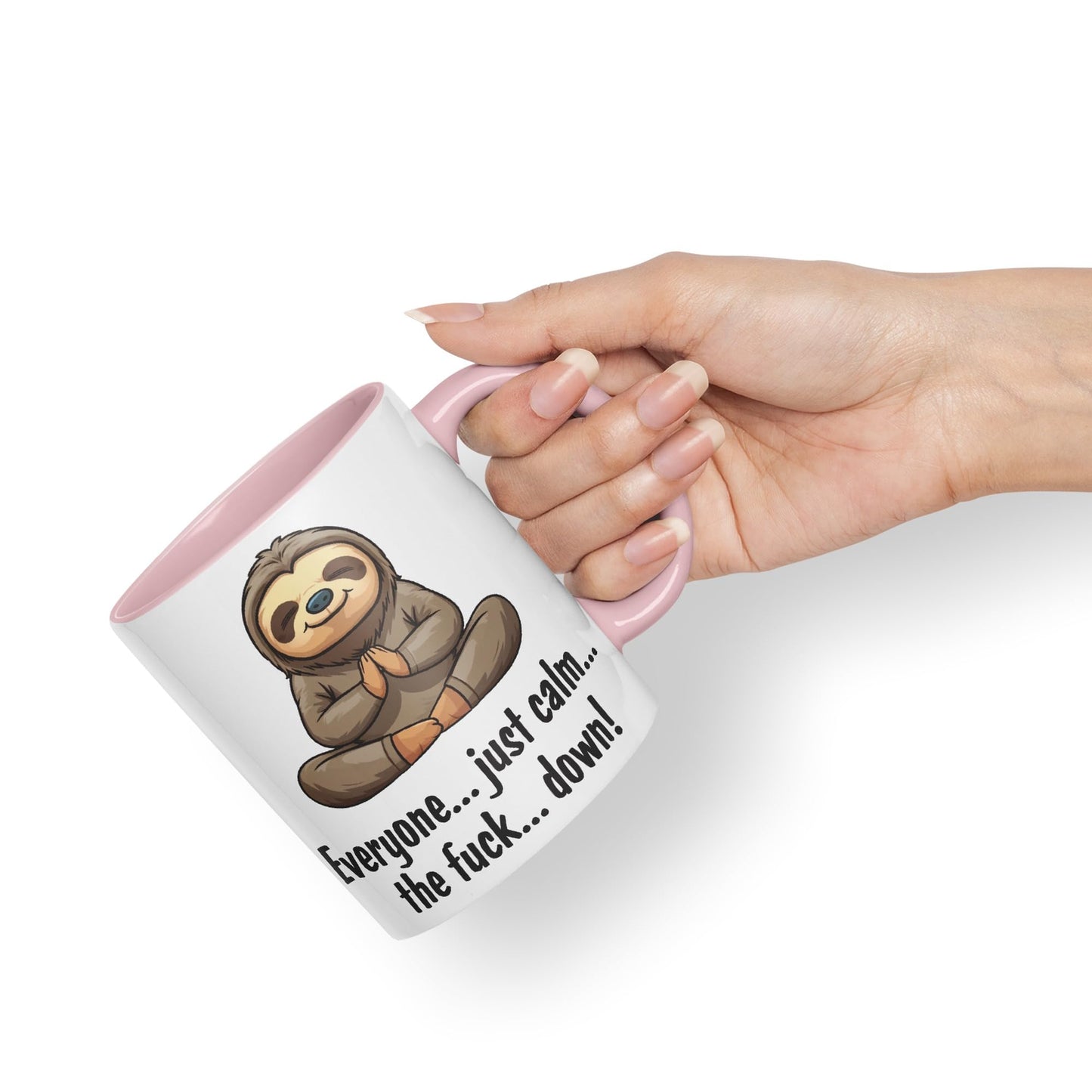 Everyone… just Calm… The f.. Down! Sloth Sarcastic Joke Ceramic Coloured Mug Cup for Tea Coffee Hot Brew 330ml 11 OZ