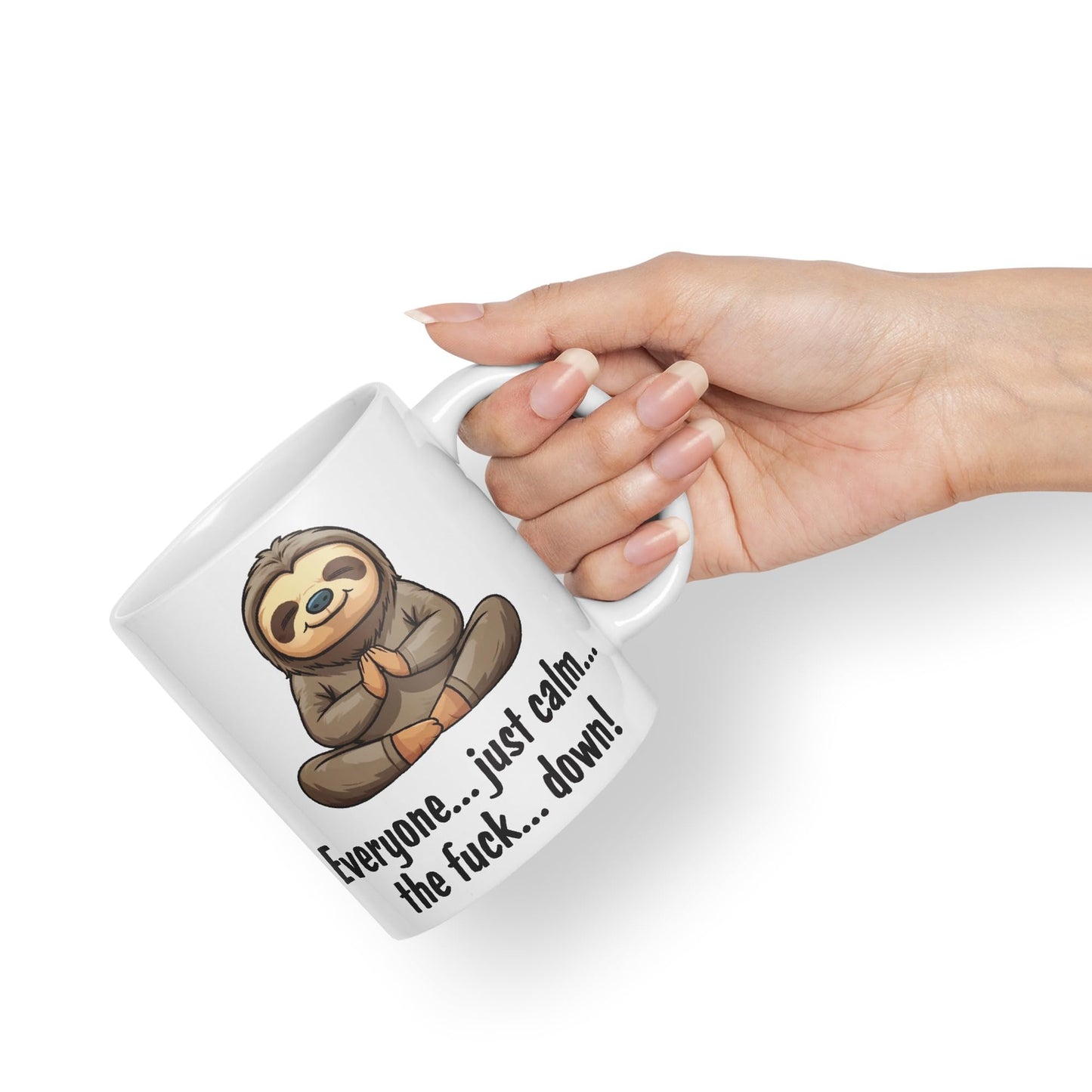 Everyone… just Calm… The f.. Down! Sloth Sarcastic Joke Ceramic Coloured Mug Cup for Tea Coffee Hot Brew 330ml 11 OZ