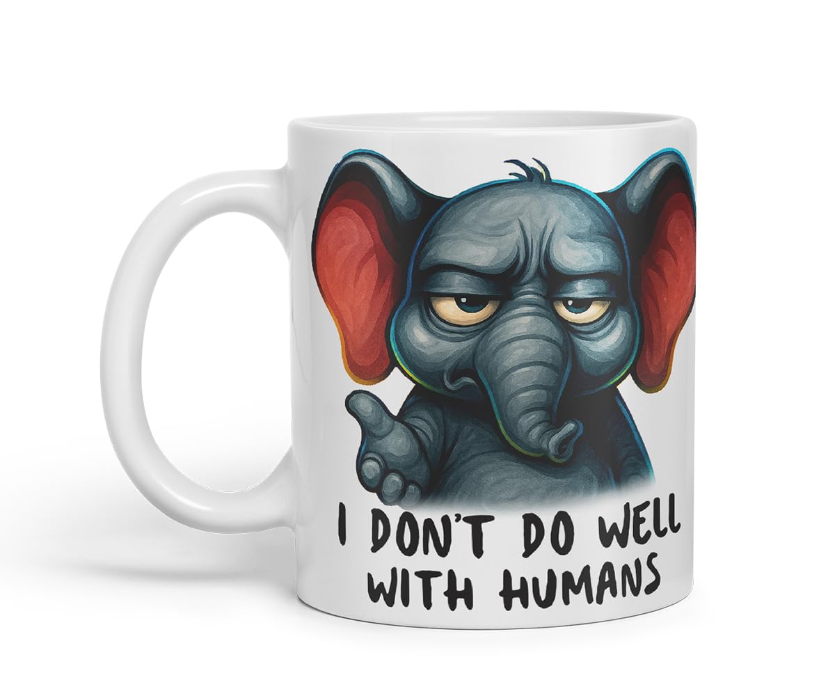 Vixar I Don't Do Well with Humans Funny Elephant Mug – Coloured Ceramic Mug Cup Gift, 11oz (Black)