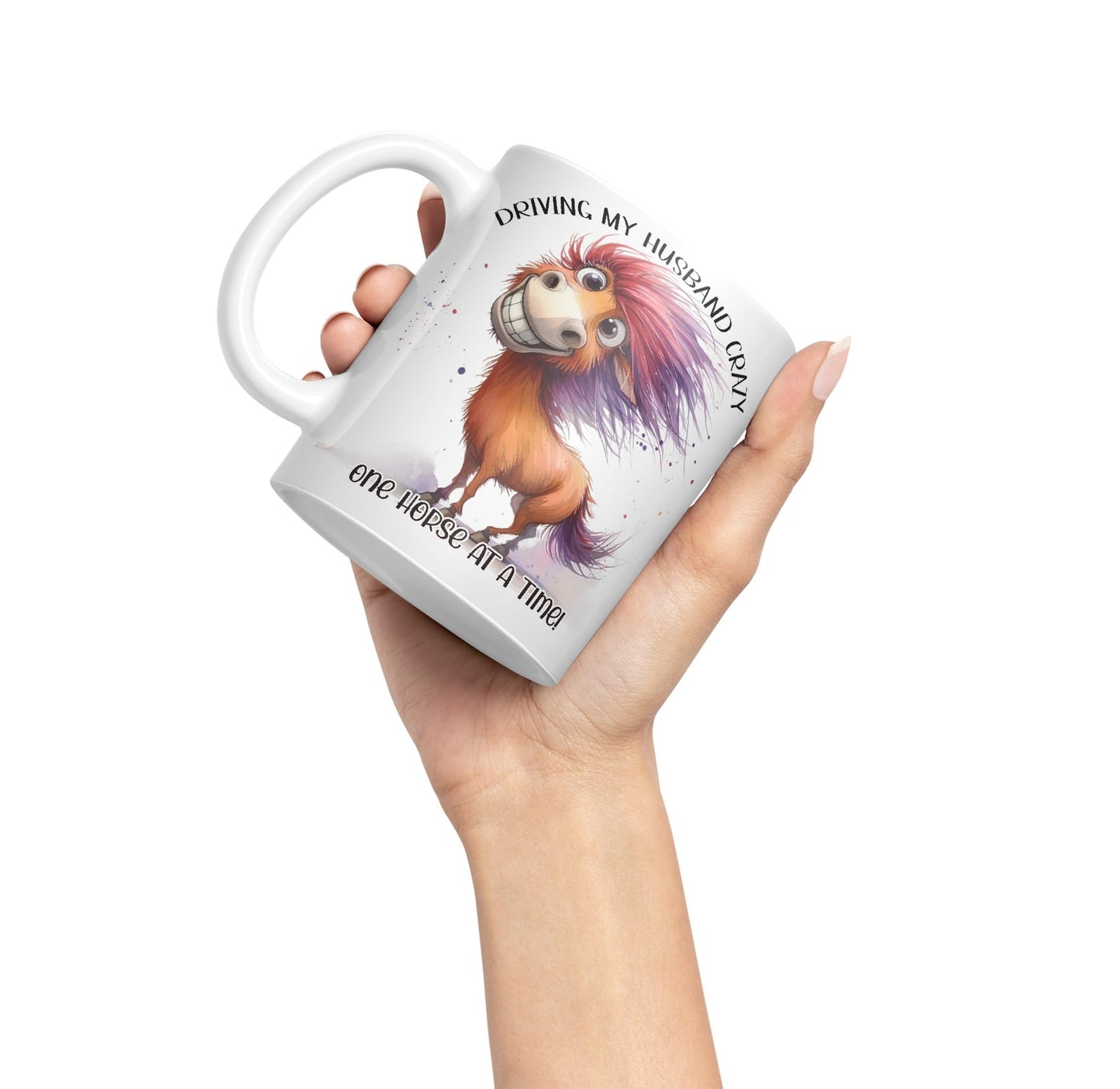 Driving My Husband Crazy, One Horse at at a Time Joke sarkasm Sarcastic Ceramic Coloured Mug Cup for Tea Coffee Hot Brew 330ml 11Oz Gift