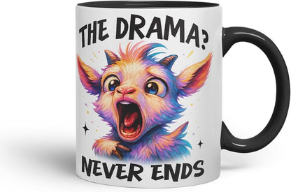 Vixar The Drama Never Ends Sarcastic Goat – Coloured Ceramic Mug Cup Gift, 11oz (Black)