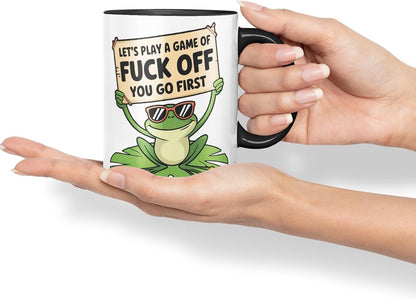 Vixar Let’s Play a Game of F*ck Off – You Go First – Coloured Ceramic Mug Cup Gift, 11oz (Black)