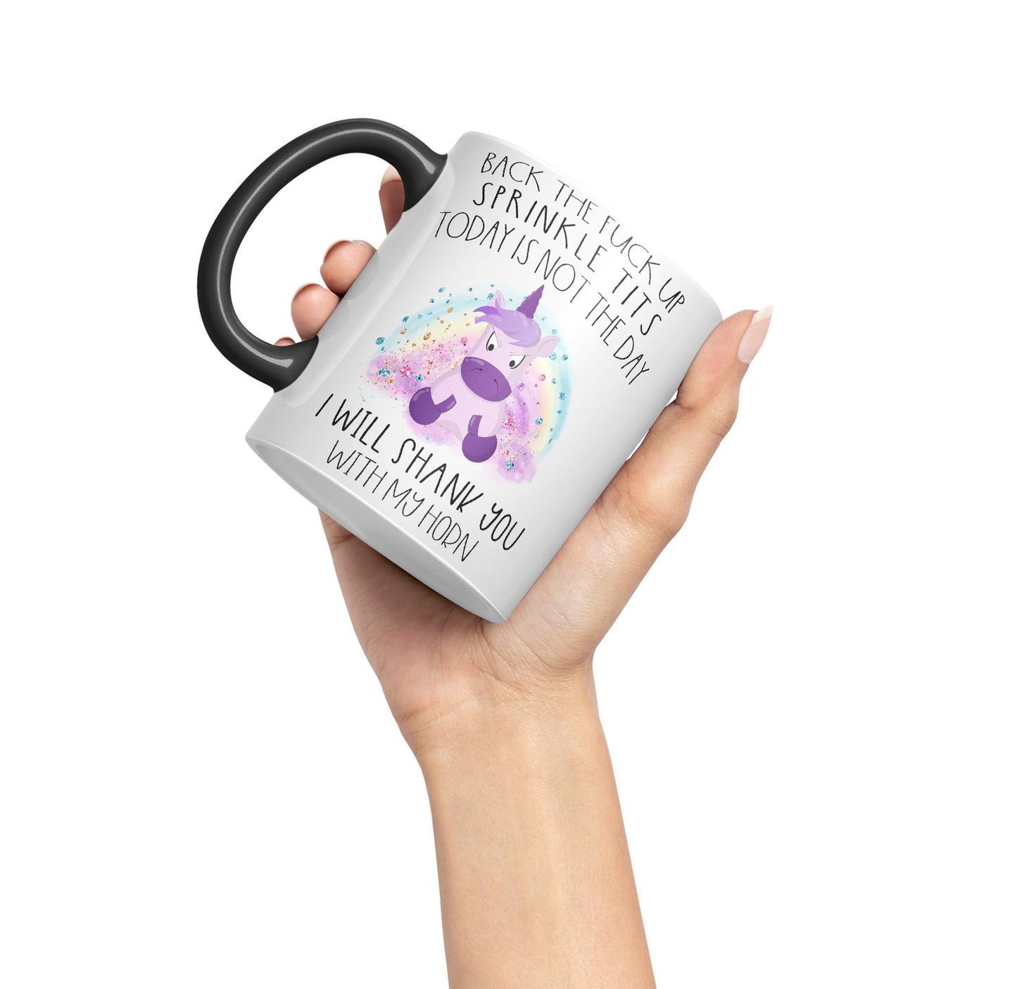 Vixar Back The F*ck up Sprinkle Tits Today is Not The Day Shank You with My Horn Funny Unicorn Lover Ceramic 330 ml Coloured Mug Cup Gift Tea Coffee Christmas Office Home Funny Joke