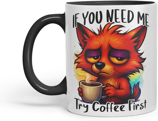 Vixar If You Need Me Try Coffee First Funny Fox Mug – Coloured Ceramic Mug Cup Gift, 11oz (Black)