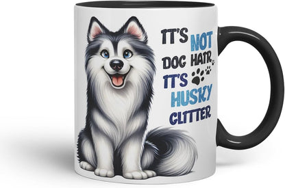 Vixar It’s Not Dog Hair It’s Husky Glitter Dog Mug – Coloured Ceramic Mug Cup Gift, 11oz (Black)