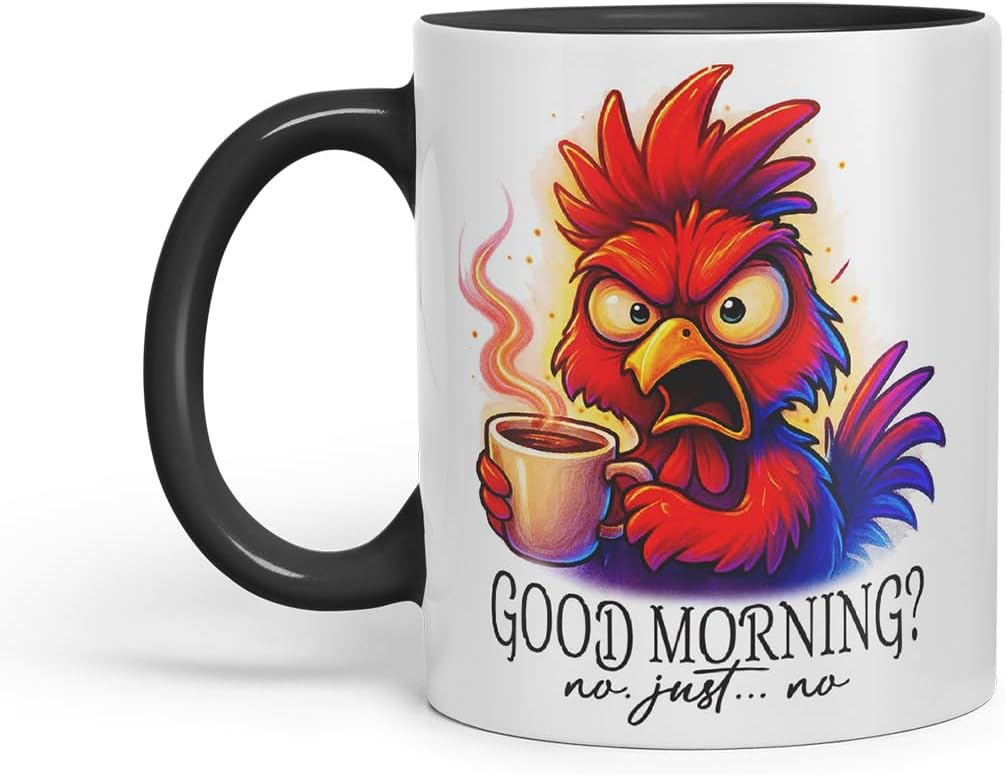 Vixar Good Morning No Just No Funny Chicken Mug – Coloured Ceramic Mug Cup Gift, 11oz (Black)