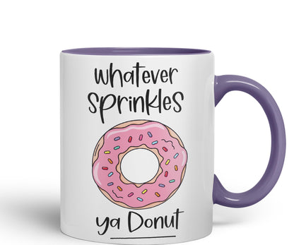 Whatever Sprinkles ya Donut Sarcastic Joke Ceramic Coloured Mug Cup for Tea Coffee Hot Brew Gift 330ml 11 OZ Gift