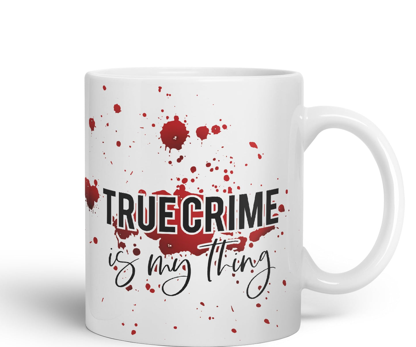 True Crime is My Thing Joke Sarcastic Ceramic Coloured Mug Cup for Tea Coffee Hot Brew 330ml 11Oz Gift