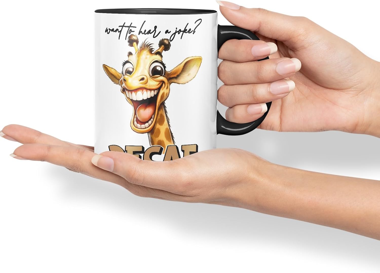 Vixar Want to Hear a Joke? Decaf Sarcastic Giraffe Mug, Coloured Ceramic Cup 11oz (Black)