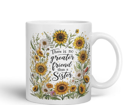 Vixar There is No Greater Gift Than Sisters Coloured Mug Cup Floral Sister Gift 11oz (Black)