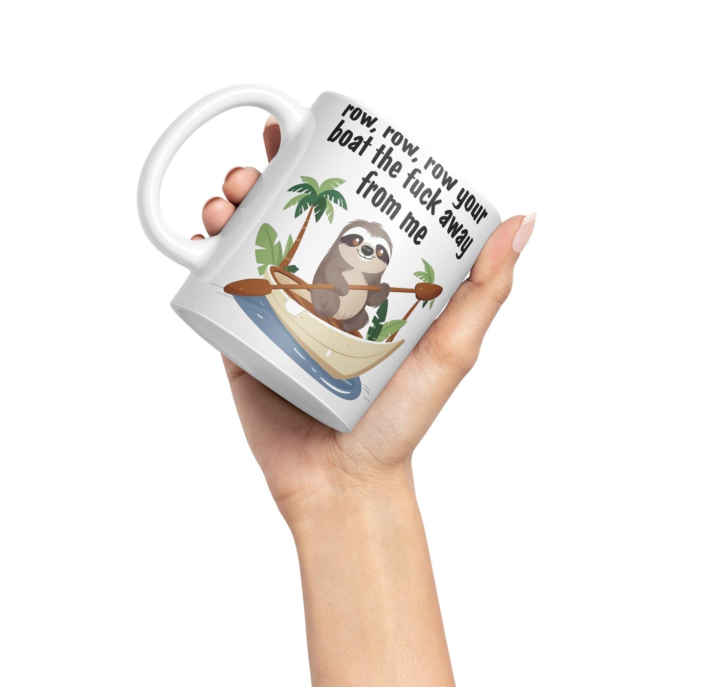 Row, Row, Your Boat thef… Away from Me Sarcastic Joke Ceramic Coloured Mug Cup for Tea Coffee Hot Brew 330ml 11 Oz Gift