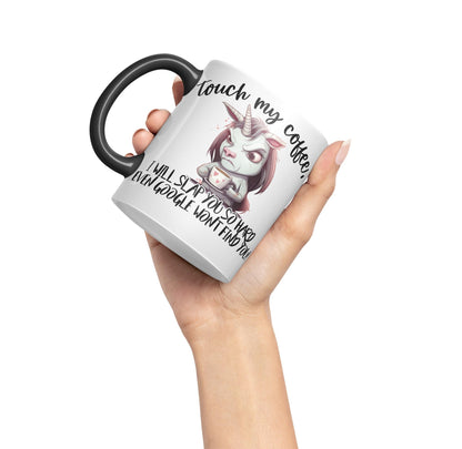 Touch My Coffee, I Will Slap You so Hard… Unicorn Joke sarkasm Sarcastic Ceramic Coloured Mug Cup for Tea Coffee Hot Brew 330ml 11Oz Gift