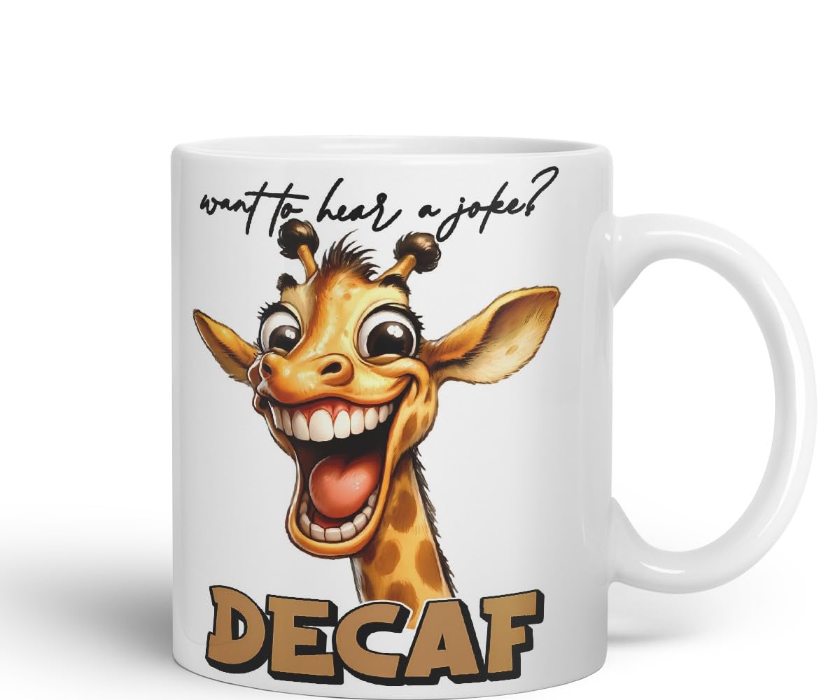 Vixar Want to Hear a Joke? Decaf Sarcastic Giraffe Mug, Coloured Ceramic Cup 11oz (Black)