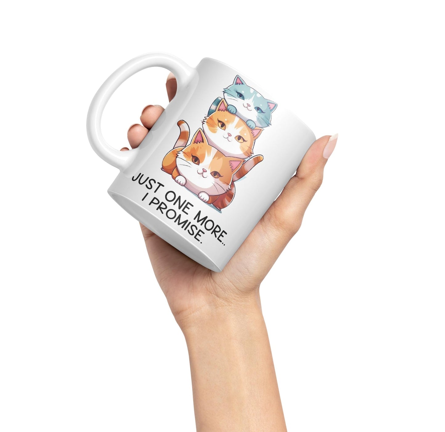 Just one More.. I Pomise Cats cat Sarcastic Joke Ceramic Coloured Mug Cup for Tea Coffee Hot Brew 330ml 11Oz