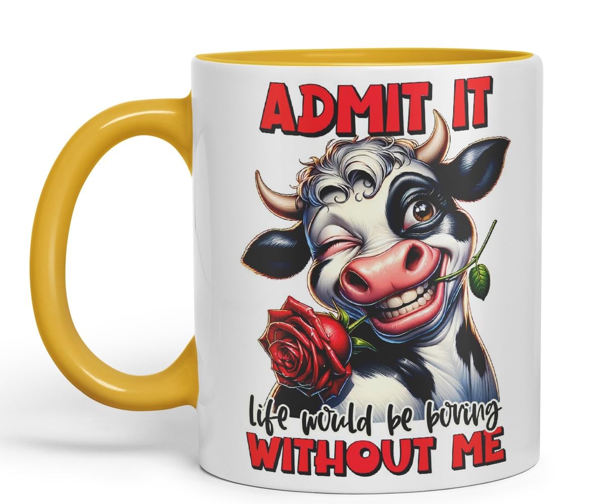 Vixar Admit It – Life Would Be Boring Without Me Coloured Ceramic Mug Cup 11oz Funny Sarcastic Gift (Black)